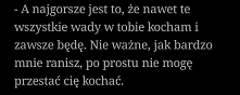 On nawet nie ma pojęcia jak to boli :')