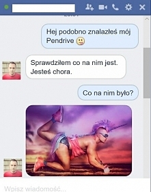 Nie ładnie tak sprawdzać co się na ma pendrive...