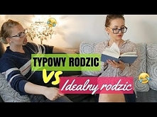 TYPOWY RODZIC VS IDEALNY RO...