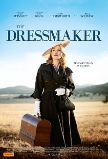The Dressmaker - pol. Projektantka. Świetny film, pełen znakomitej gry aktorskiej - Kate jest rewelacyjna, poczucia humoru oraz refleksji o ludziach. Polecam:)