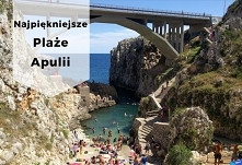 Najpiękniejsze plaże w Apulii <3