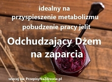 przepis na odchudzający dżem na zaparcia. Prosty przepis kulinarny
