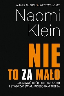 Choć autorka pochodzi z Kanady, skupiona jest głównie na amerykańskiej scenie politycznej, a cała książka “Nie to za mało” poświęcona jest analizie dojścia do władzy Donalda Tru...
