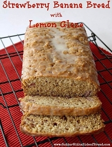 STRAWBERRY BANANA BREAD WITH LEMON GLAZE

4 ripe bananas
2 cups sliced strawberries
4 eggs
1/3 cup applesauce
3/4 cup butter, melted
2 cups sugar
2 tsp. vanilla
4 cups flour
2 t...