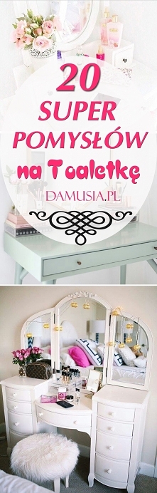 20 Cudownych Pomysłów na To...