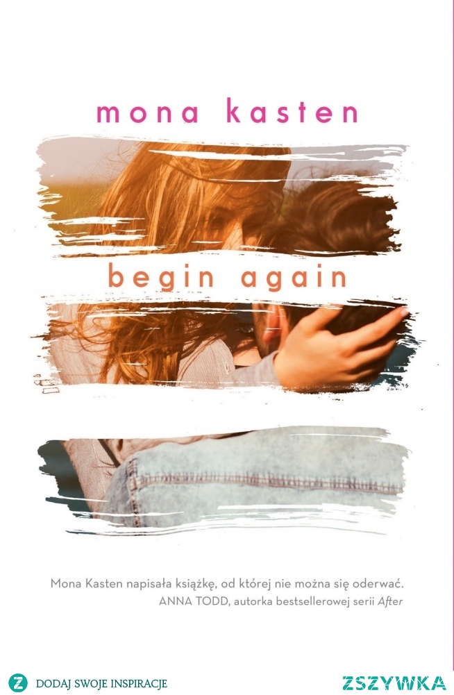 Mona Kasten - Begin Again