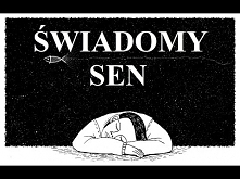 Jak śnić świadomie?