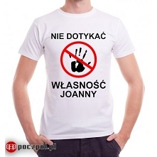 Nie dotykać własność ...