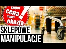 SZOKUJĄCE MANIPULACJE SPRZEDAWCÓW I MARKETÓW