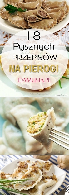Domowe Pierogi: TOP 18 Różn...