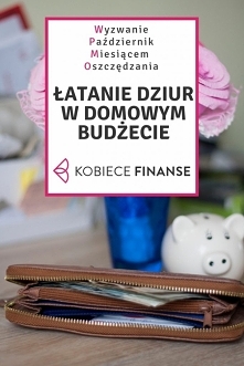 Czym są finansowe czarne dziury? Jak je namierzyć w budżecie domowym? Jak zreperować stan finansów osobistych? Odpowiedzi szukaj na blogu Kobiece Finanse.