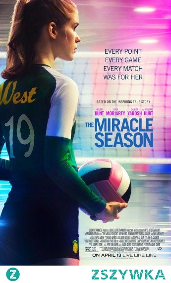 The Miracle Season                                                                                                                              
                                                              



Po tragicznej śmierci gwiazdy szkolnej drużyny siatkówki Caroline "Line" Found, zespół licealistek musi zmierzyć się z przygotowaniem do mistrzostw stanu.