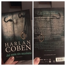 Harlan Coben „Już mnie nie oszukasza” wciąga akcja, wystarcza dwa wieczory POLECAM!