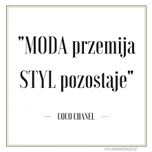 Jak możecie zauważyć Coco jest poniekąd moją idolką. Zawsze podziwiałam jej siłę i zawzięcie w dążeniu do własnych celów. 
Ten cytat szczególnie przypadł mi do gustu i zgadzam s...