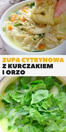 Słoneczna i kremowa zupa cytrynowa z kurczakiem i makaronem orzo.