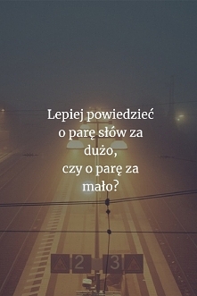 Oto jest pytanie. Co wy myś...