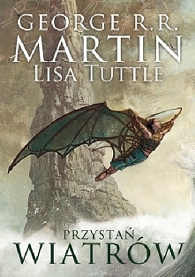 Przystań Wiatrów - George R.R. Martin