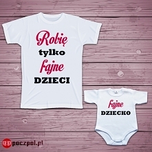 Robię tylko fajne dzieci
