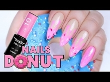 Donut Nails - słodkie paznokcie hybrydowe krok po kroku * hybrydy Pierre Rene * Candymona