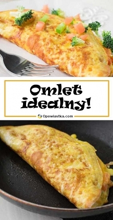 Omlet idealny! Przepis na najsmaczniejsze śniadanie!