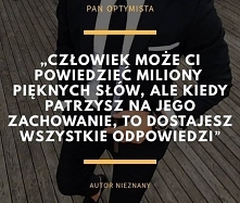 Patrząc i poznaja człowieka patrz na jego wnętrze, gęsty, zachowanie a nie tylko na słowa