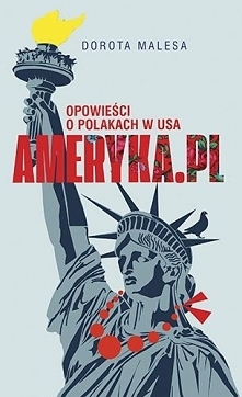 21. Ameryka.pl Opowieści o Polakach w USA (2019)