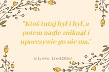 Poezja, cytaty Wisławy Szymborskiej.