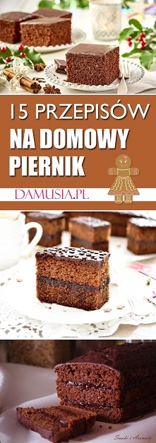 Przepis na Piernik w 15 Wariantach – Idealny na Święta i Nie Tylko