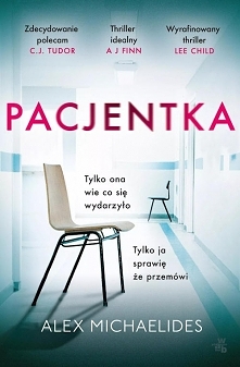 „Pacjentka” najzwyczajniej w świecie ma w sobie wszystko to, czego oczekuje się od dobrego thrillera psychologicznego. Wciągająca, nieprzewidywalna, zaskakująca. A do tego dosko...