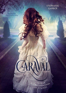 Caraval. Chłopak, który smakował jak północ - t. 1 - Stephanie Garber