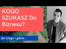 Jakich Ludzi Szukać Do MLM?