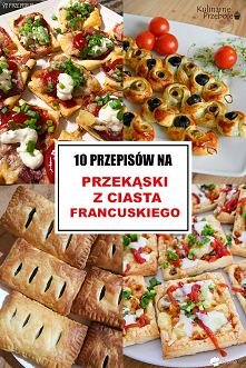 10 przepisów na przekąski z ciasta francuskiego