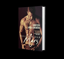 Mars - Cykl: Bezlitosna siła (tom 4) - Agnieszka