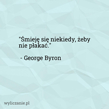 Cytat - George Byron